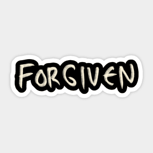 Hand Drawn Forgiven Sticker